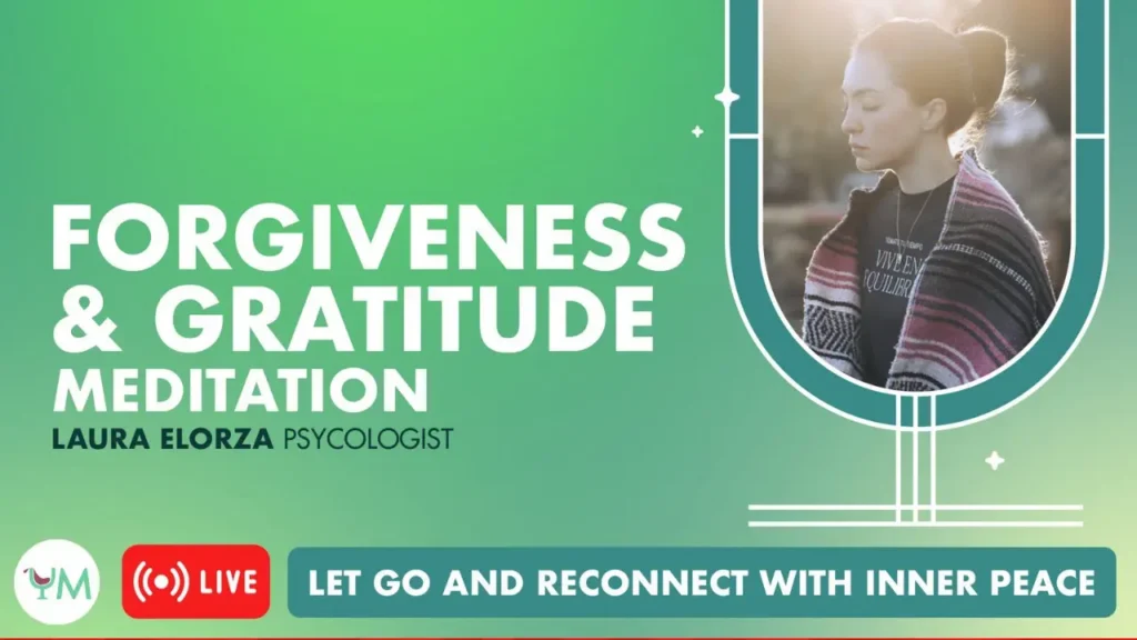 forgiveness gratitud meditation